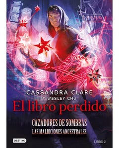 El Libro Perdido (Cazadores De Sombra. Las Maldiciones Ancestrales #2)