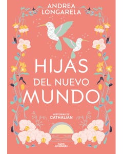 Hijas Del Nuevo Mundo (Historias De Cathalian #3)