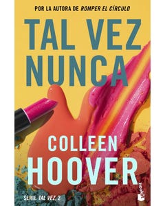 Tal Vez Nunca (Serie Tal Vez #2)