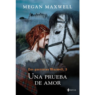 Las Guerreras Maxwell, 5. Una prueba de amor