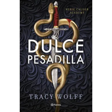 Dulce pesadilla (Calder Academy 1)