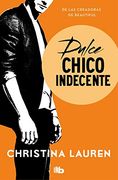 Dulce Chico Indecente (Wild Seasons 1)