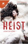 Heist